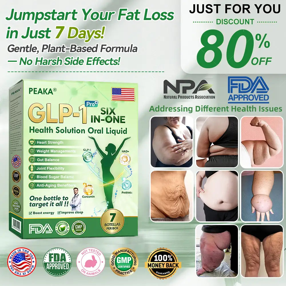 PEAKA®  𝐺𝐿𝑃-𝟏 𝑺𝒊𝒙-𝒊𝒏-𝑶𝒏𝒆 𝑯𝒆𝒂𝒍𝒕𝒉 𝑺𝒐𝒍𝒖𝒕𝒊𝒐𝒏 𝑶𝒓𝒂𝒍 𝑳𝒊𝒒𝒖𝒊𝒅  (𝐉𝐮𝐬𝐭 𝐨𝐧𝐜𝐞 𝐚 𝐝𝐚𝐲, 𝐯𝐢𝐬𝐢𝐛𝐥𝐞 𝐜𝐡𝐚𝐧𝐠𝐞𝐬 𝐢𝐧 𝟕 𝐝𝐚𝐲𝐬） ✅ 𝐅𝐨𝐫 𝐨𝐛𝐞𝐬𝐢𝐭𝐲, 𝐜𝐚𝐫𝐝𝐢𝐨𝐯𝐚𝐬𝐜𝐮𝐥𝐚𝐫 𝐡𝐞𝐚𝐥𝐭𝐡, 𝐝𝐢𝐚𝐛𝐞𝐭𝐞𝐬, 𝐬𝐥𝐞𝐞𝐩 𝐚𝐩𝐧𝐞𝐚, 𝐆𝐮𝐭 𝐇𝐞𝐚𝐥𝐭𝐡, 𝐣𝐨𝐢𝐧𝐭 𝐢𝐬𝐬𝐮𝐞𝐬, 𝐚𝐧𝐝 𝐦𝐨𝐫𝐞💯
